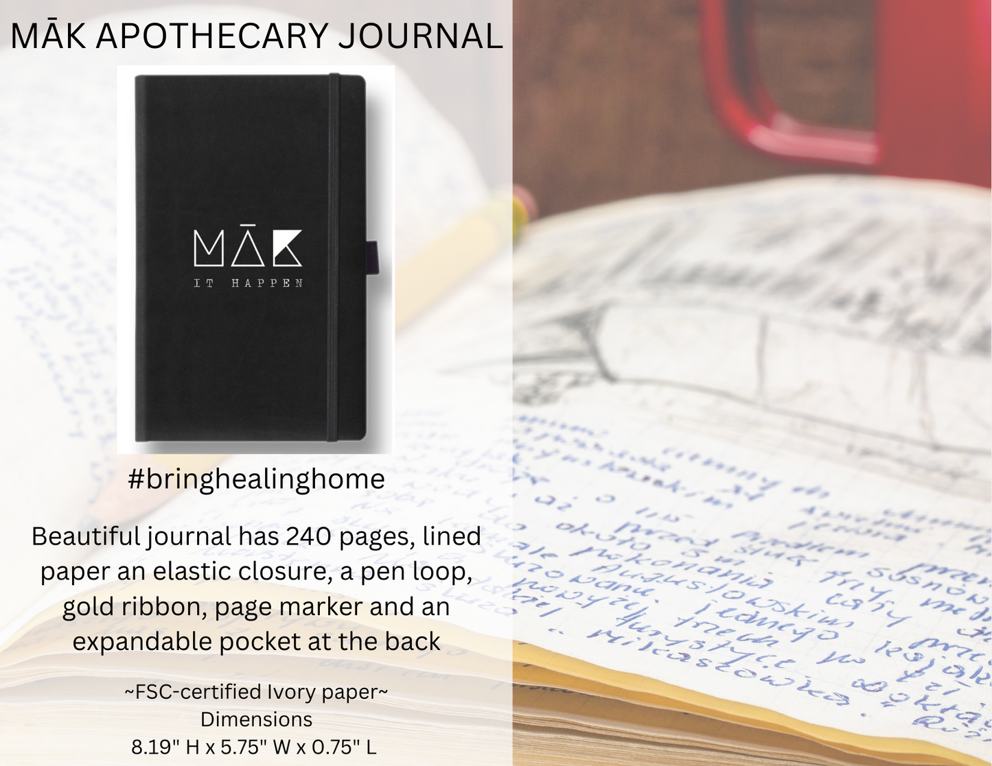 ~ MĀK IT HAPPEN journal and pen set from MĀK Apothecary ~