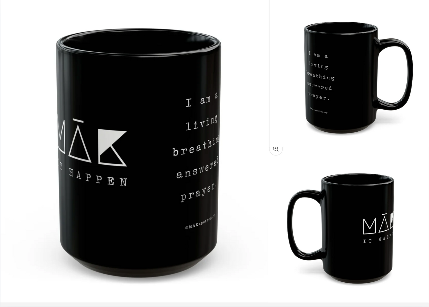 ~ MĀK It Happen - Black Mug (15oz) ~