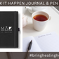 MĀK IT HAPPEN journal and pen set from MĀK Apothecary